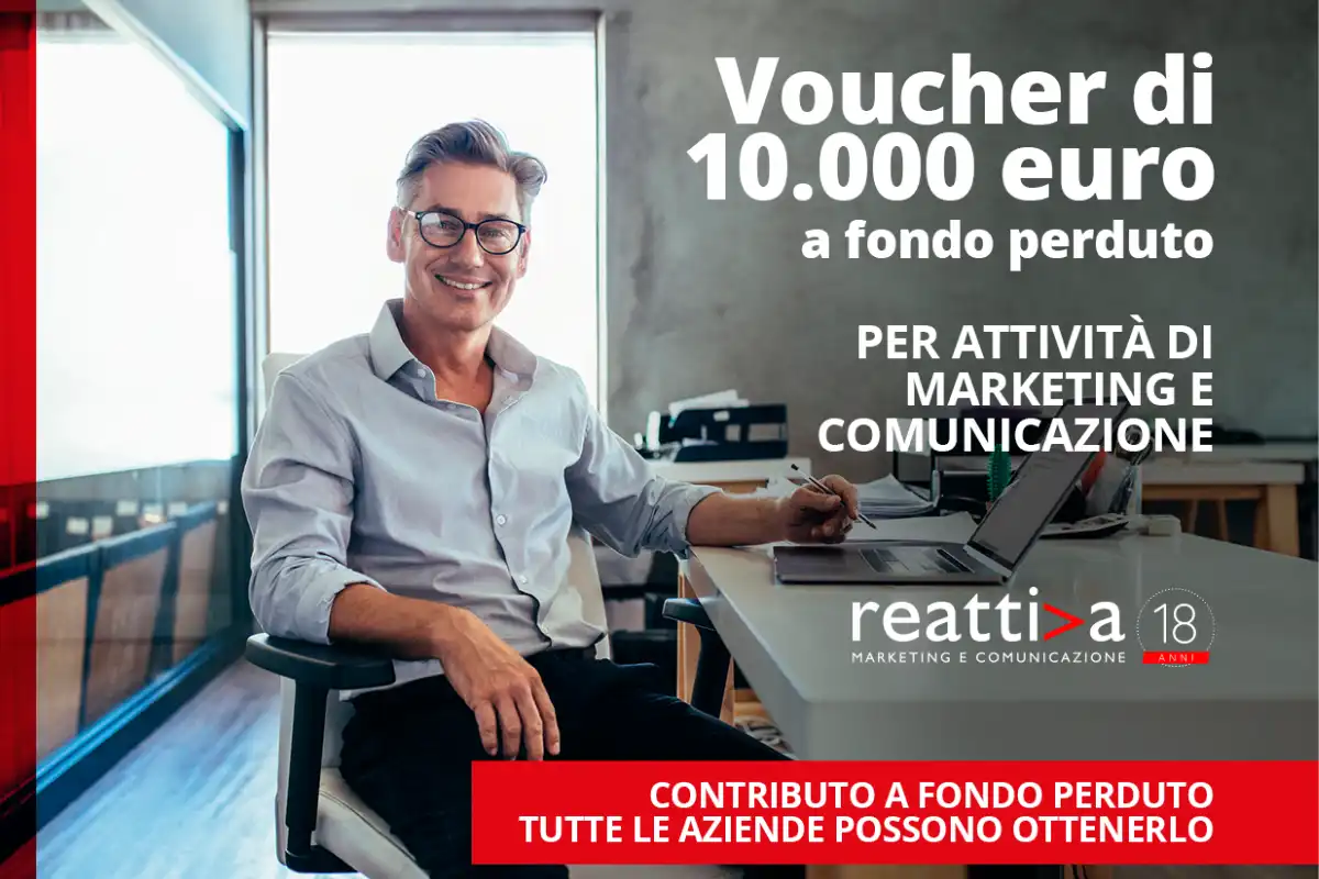 Voucher di 10.000€ a fondo perduto per attività di marketing e comunicazione